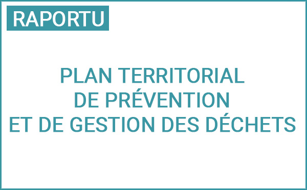 Plan Territorial de Prévention et de Gestion des Déchets