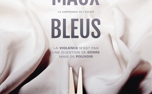 Représentation de la pièce "Les Maux Bleus", sur le thème des violences intrafamiliales et des violences faites aux femmes,