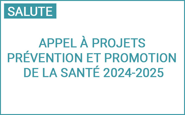 Appel à Projets : Prévention et promotion de la santé 2024-2025